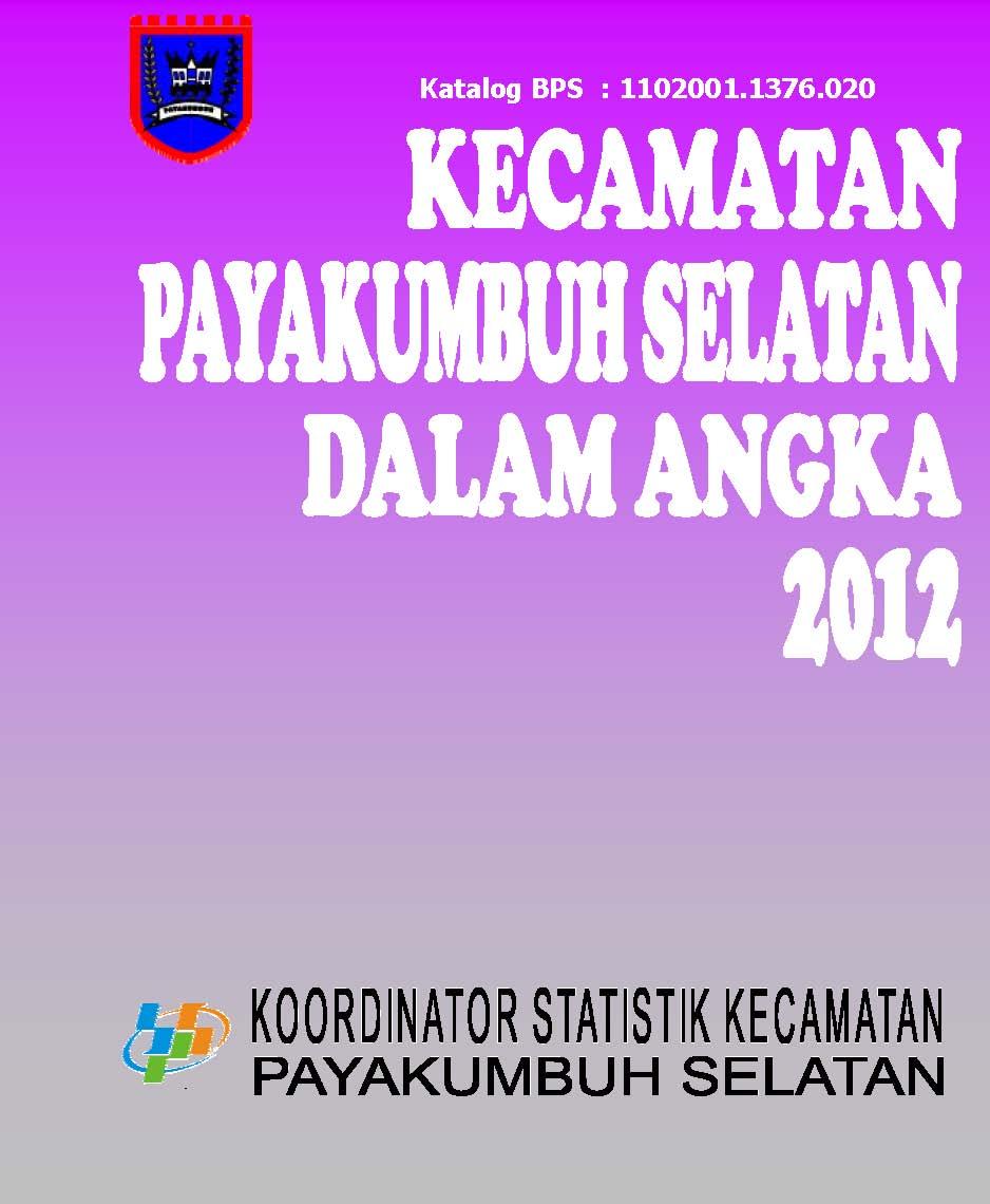 Payakumbuh Selatan District in Figures 2012 