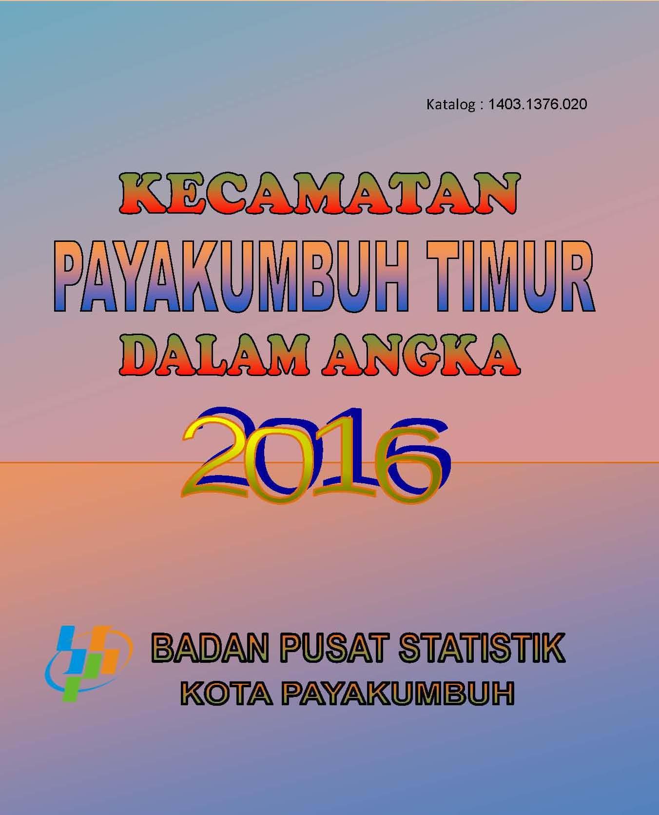 Payakumbuh Timur Subdistricts in Figures 2016