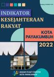 People Welfare Indicator Of Payakumbuh Municipality 2022