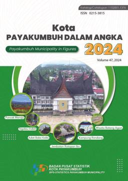 Payakumbuh Municipality In Figures 2024