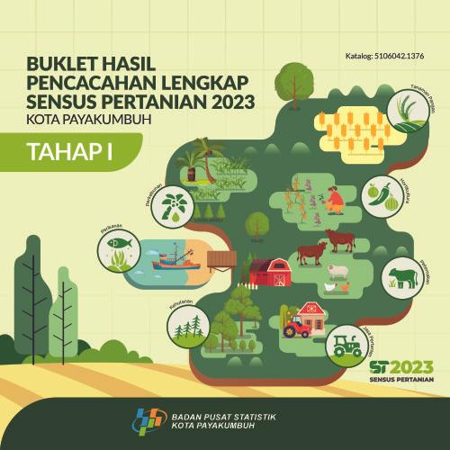 Buklet Hasil Pencacahan Lengkap Sensus Pertanian 2023 - Tahap I Kota Payakumbuh