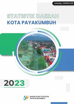 Regional Statistic Of Payakumbuh Municipality 2023