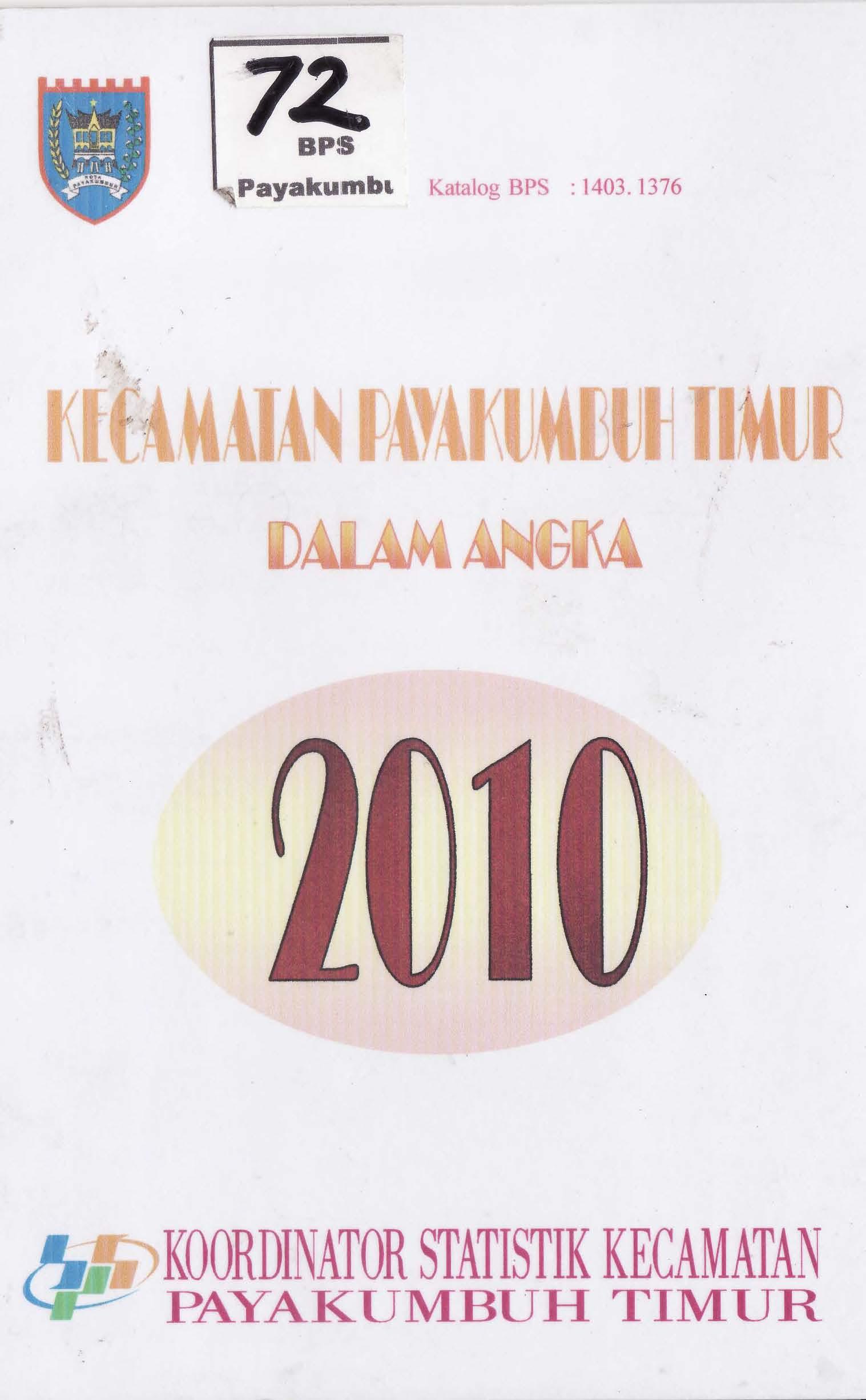 Kecamatan Payakumbuh Timur Dalam Angka 2010