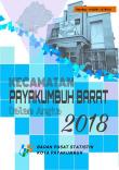 Kecamatan Payakumbuh Barat Dalam Angka 2018