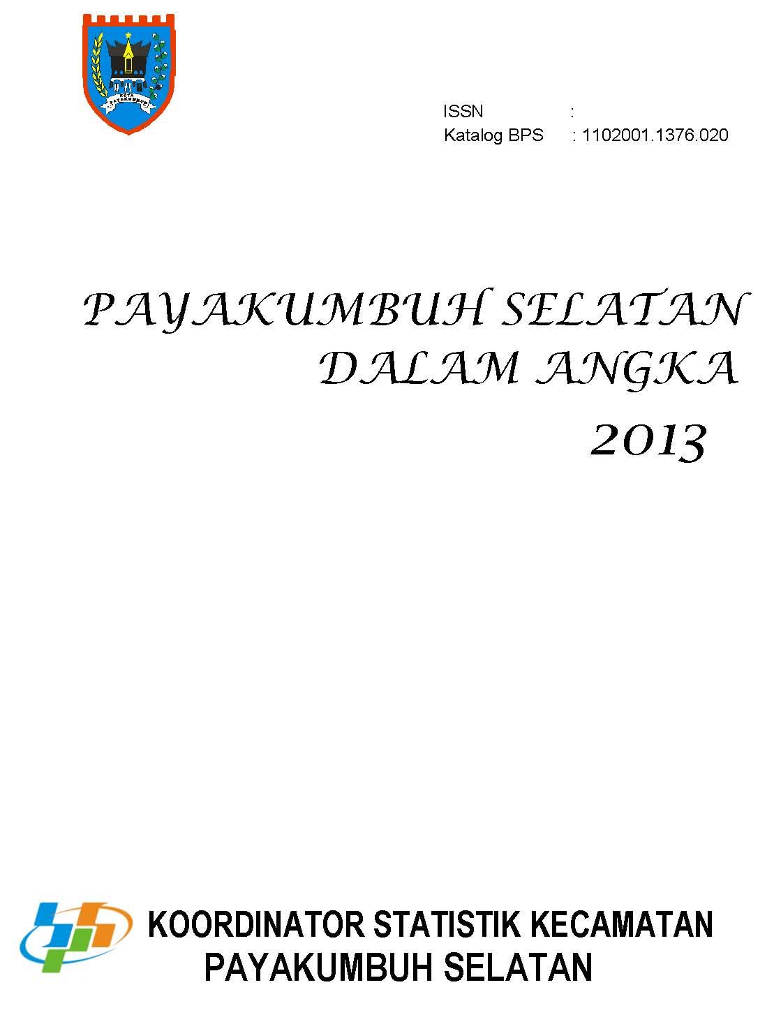 Payakumbuh Selatan District in Figures 2013