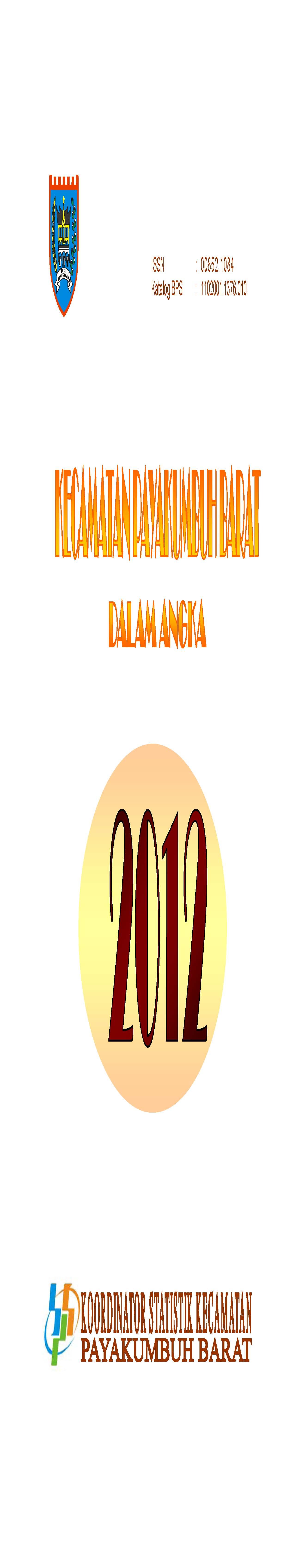 Payakumbuh Barat District in Figures 2012