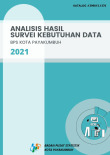 Analisis Hasil Survei Kebutuhan Data Kota Payakumbuh 2021